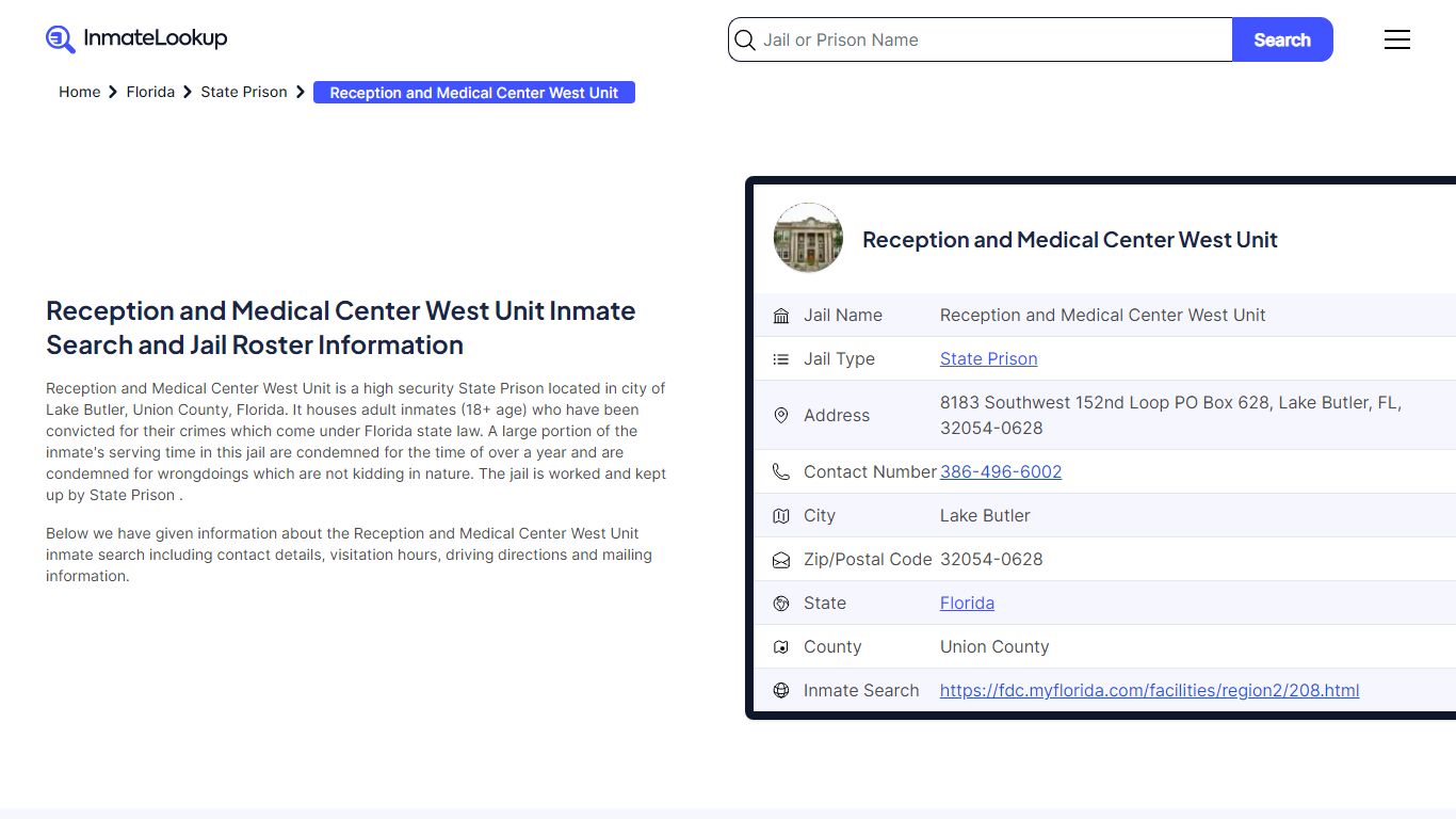 Reception and Medical Center West Unit Inmate Search - Lake Butler ...